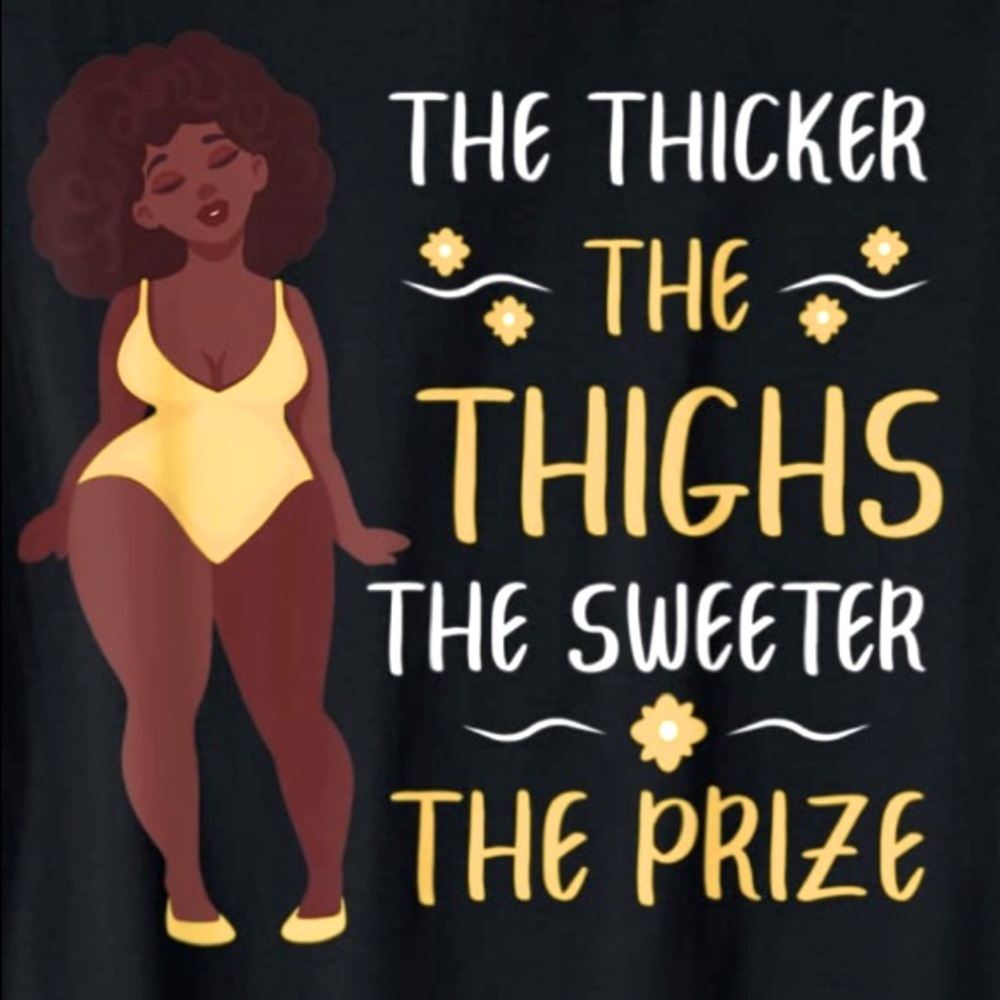 "Thick Thighs" Tee